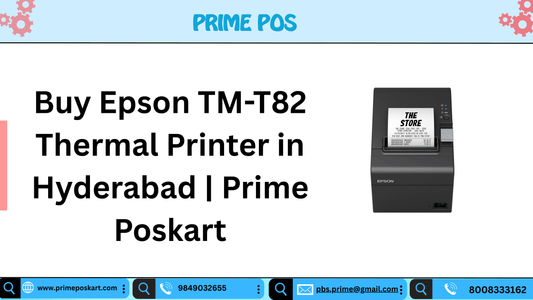 Epson TM-T82 thermal printer dealer in Hyderabad Prime Poskart