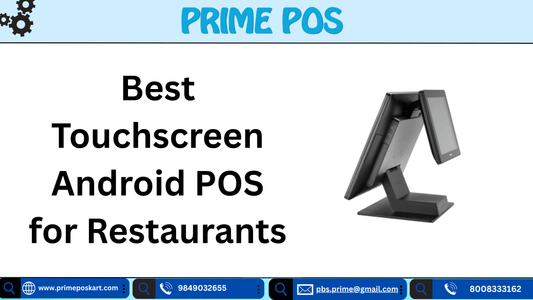 Best Touchscreen Android POS for Restaurants
