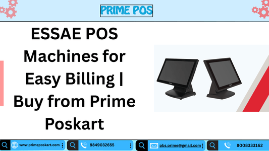 ESSAE POS Machines for Easy Billing | Buy from Prime Poskart